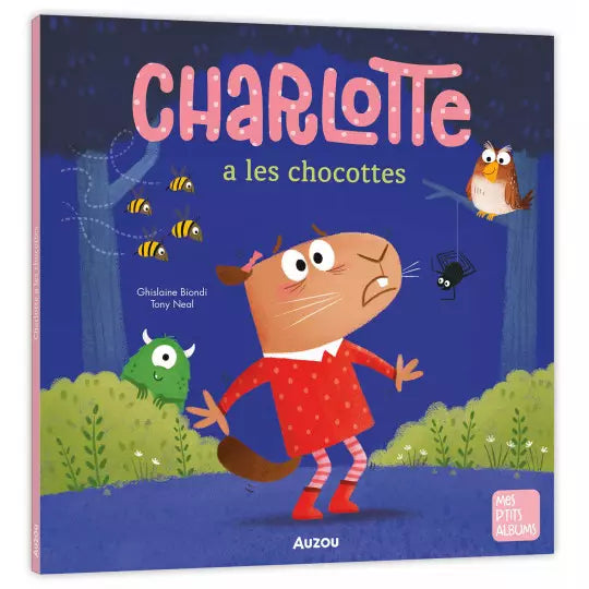 Charlotte a les chocottes - AUZOU 9791039511582