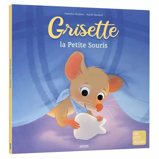 Grisette, la petite souris - AUZOU 9782733895306