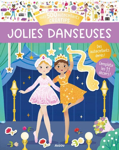 Livre avec 500 autocollants créatifs Les danseuses - AUZOU 