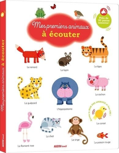 Livre mes premiers animaux à écouter ! - AUZOU 9782733877760 9782733877760