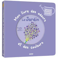 mon livre des odeurs et des couleurs le jardin- AUZOU 9782733868997