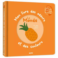mon livre des odeurs et des couleurs le monde - AUZOU 9782733839935
