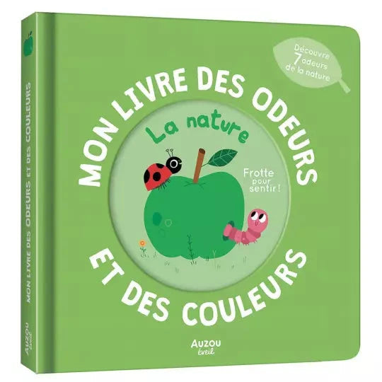 Mon livre des odeurs -La nature -AUZOU 9791039555449