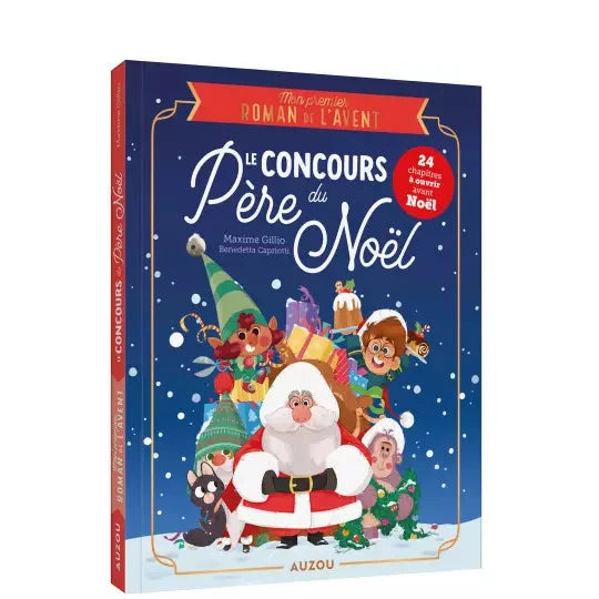 Mon premier roman de l'avent - Le concours du père Noël - AUZOU P W 298 B 56 9791039530910