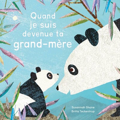 QUAND JE SUIS DEVENUE TA GRAND-MERE - AUZOU 