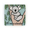 If I Were a Koala Book - JELLYCAT bb444koa 670983127430