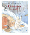 Livre Calinours se réveille de Alain Broutin et Frédéric Stehr- Moulin Roty 894122 9782211011617