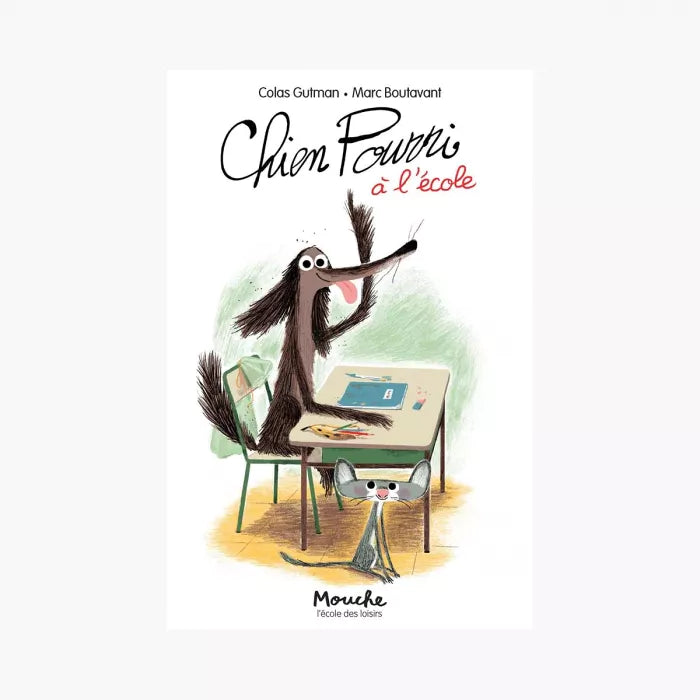 Livre Chien Pourri à l'école de Gutman- Boutavant - Moulin Roty 894027 9782211216074
