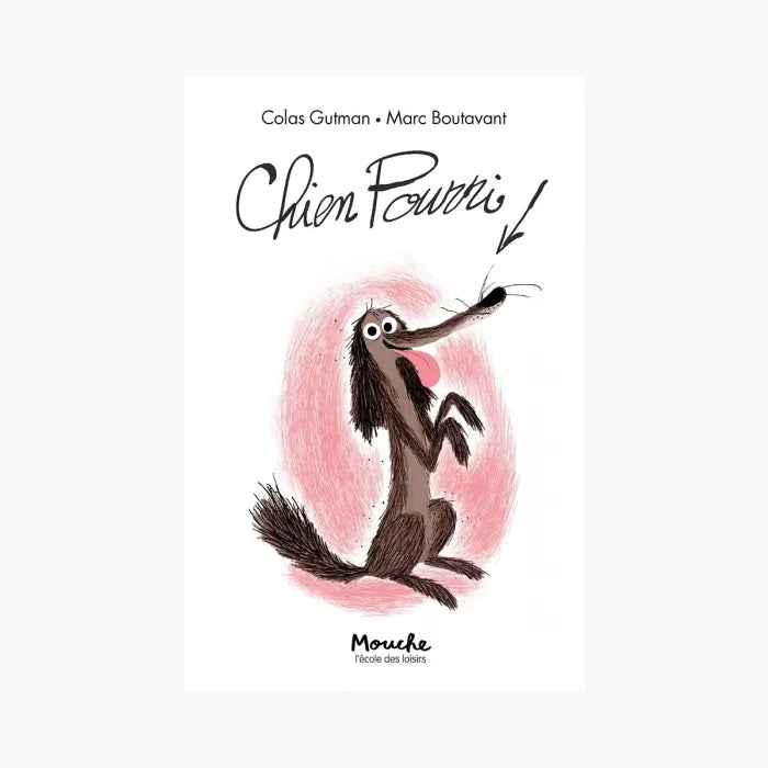 Livre Chien Pourri de Gutman-Boutavant - Moulin Roty 894026 9782211211970